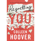 Regretting You by Colleen Hoover